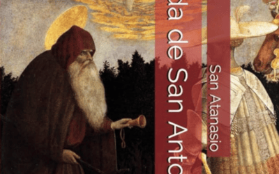 Vida de San Antonio Abad – San Atanasio