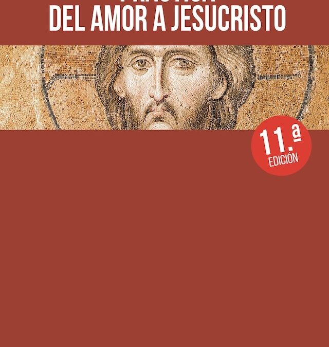 Práctica del Amor a Jesucristo – Alfonso María de Ligorio