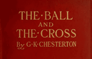 The Ball and The Cross - Good Reads