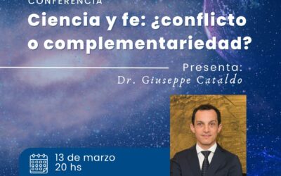 Grabación de la Conferencia Universitaria – Ciencia y fe: conflicto y complementariedad