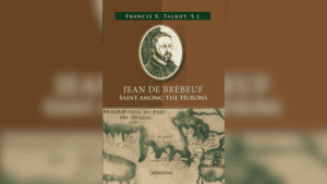 Jean de Brebeuf saint among the Hurons