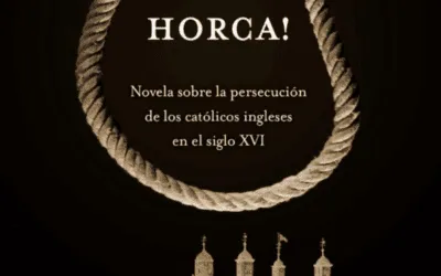 ¡A la horca! – Robert Hugh Benson